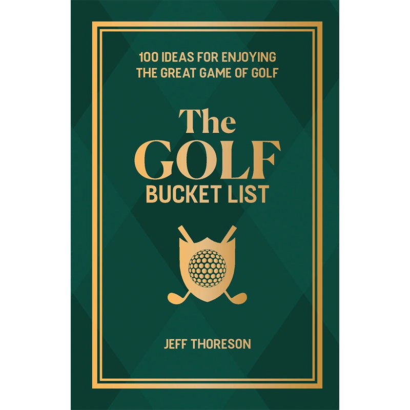 Onward Reserve Golf Bucket List by Jeffrey Thoreson